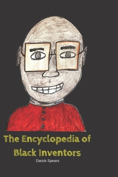 Paperback The Encyclopedia of Black Inventors Book