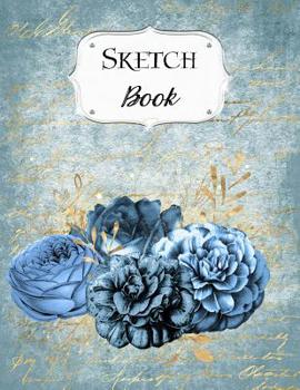 Paperback Sketch Book: Flower Sketchbook Scetchpad for Drawing or Doodling Notebook Pad for Creative Artists #2 Dark Blue Book