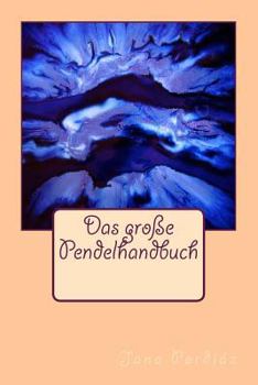 Paperback Das große Pendelhandbuch [German] Book