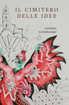 Paperback Il cimitero delle idee [Italian] Book
