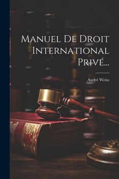 Paperback Manuel De Droit International Privé... [French] Book