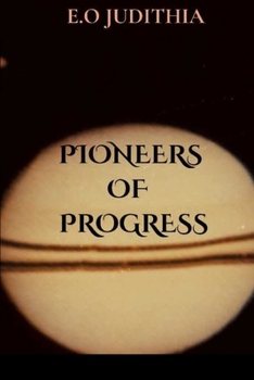 Paperback Pioneers of Progress Book