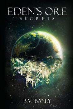 Paperback Eden's Ore - Secrets Book