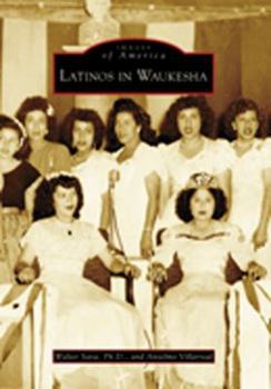 Paperback Latinos in Waukesha Book