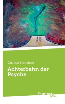 Paperback Achterbahn der Psyche [German] Book