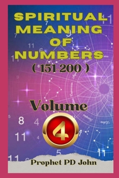 Spiritual Meaning of Numbers 151–200 (SPIRITUAL MEANING OF NUMBERS 1 to 50, Volume 1-20)