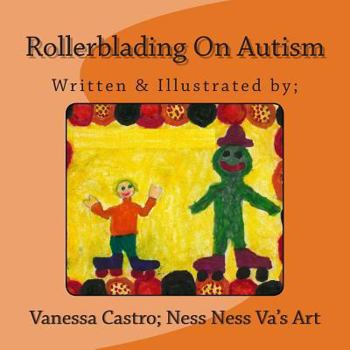 Paperback Rollerblading On Autism Book