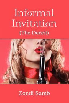 Paperback Informal Invitation (The Deceit) Book