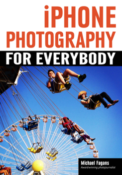 Legal Handbook for Photographers: The Rights and Liabilities of Making and Selling Images