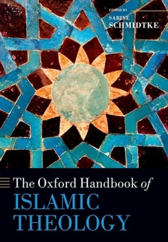 Paperback The Oxford Handbook of Islamic Theology Book