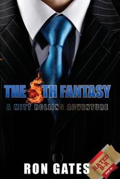 Paperback The 5th Fantasy [B/R]: A Mitt Rollins Adventure Book