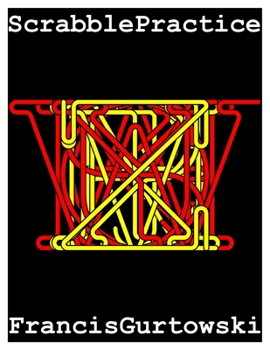 Paperback Scrabble Practice: Practice Makes Perfect Book