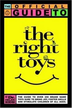 Paperback The Official Guide to the Right Toys Book