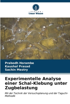 Paperback Experimentelle Analyse einer Schal-Klebung unter Zugbelastung [German] Book