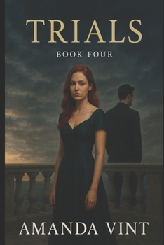 Trials: Live and Learn Book Four - Book #4 of the Live and Learn