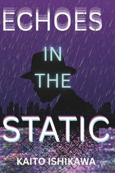 Paperback ECHOES in the STATIC Book