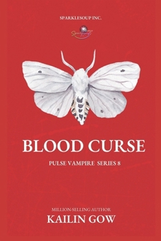 Blood Curse - Book #8 of the Pulse