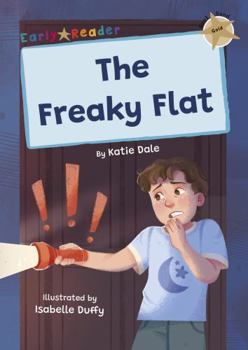 Paperback The Freaky Flat: (Gold Early Reader) Book
