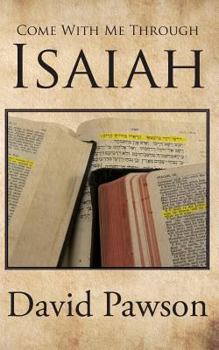 Paperback Come With Me Through Isaiah Book