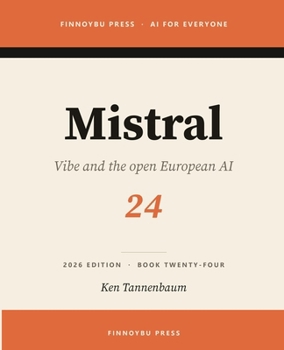 Paperback Mistral: Europe's Flagship AI Book