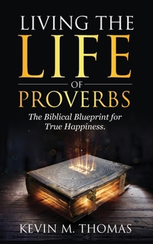 Hardcover Living the Life of Proverbs Book