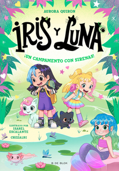 Paperback Â¡un Campamento Con Sirenas! / A Camp with Mermaids! [Spanish] Book