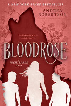 Bloodrose - Book #3 of the Nightshade