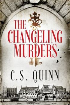 The Changeling Murders - Book #4 of the Thief Taker