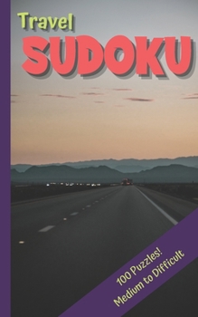 Paperback Travel Sudoku: Sudoku Medium to Hard Book