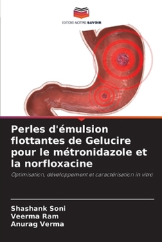 Paperback Perles d'émulsion flottantes de Gelucire pour le métronidazole et la norfloxacine [French] Book