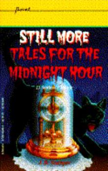 Mass Market Paperback Still More Tales for the Midnight Hour Book