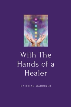 Paperback With The Hands of a Healer Book