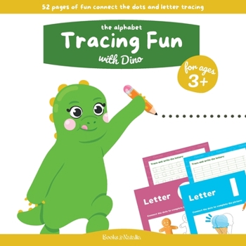 Paperback The Alphabet Tracing Fun With Dino Book