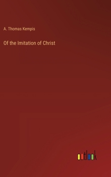 Hardcover Of the Imitation of Christ Book