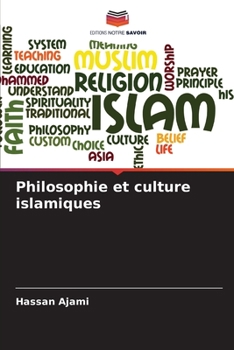 Paperback Philosophie et culture islamiques [French] Book