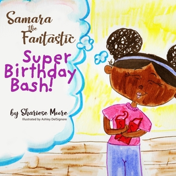 Paperback Samara The Fantastic Super Birthday Bash Book