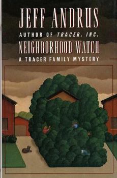 Hardcover Neighborhood Watch: A Tracer Family Mystery Book