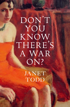 Paperback Don't You Know There's a War On? Book