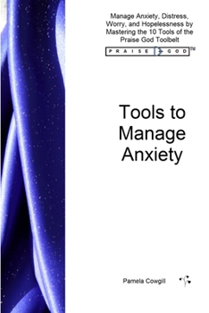 Paperback Tools to Manage Anxiety Book