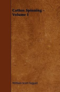 Paperback Cotton Spinning - Volume I Book