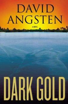Dark Gold - Book #1 of the Night-Sea Trilogy