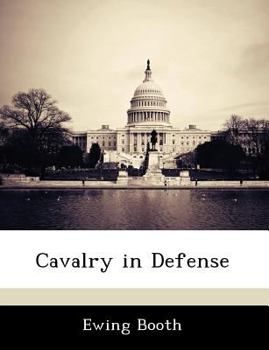 Paperback Cavalry in Defense Book