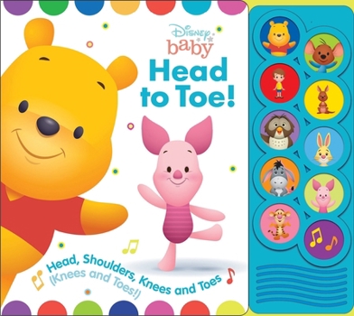 Disney Baby Head to Toe! Play-a-Sound Board Book (Disney Baby: Play-a-Sound) 1503725677 Book Cover