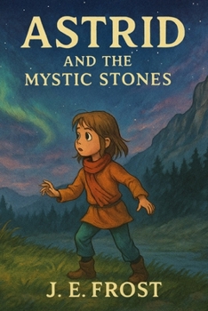 Paperback Astrid and the mystic stones Book