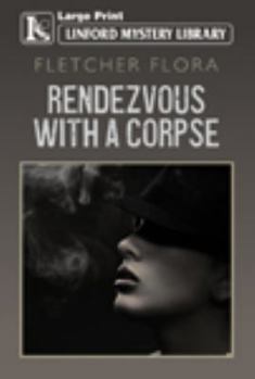 Paperback Rendezvous with a Corpse [Large Print] Book