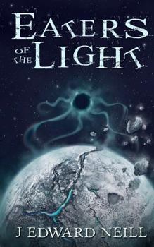 Eaters of the Light - Book #3 of the Eaters of the Light