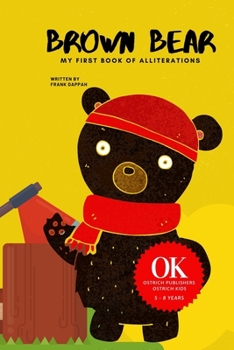 Paperback Brown Bear: My first book of Alliterations Book