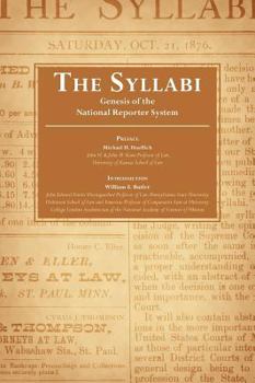 Hardcover The Syllabi: Genesis of the National Reporter System Book