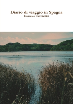 Paperback Diario di viaggio in Spagna [Italian] Book