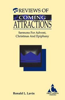 Paperback Previews of Coming Attractions: Sermons for Advent, Christmas, and Epiphany: Cycle C First Lesson Texts Book